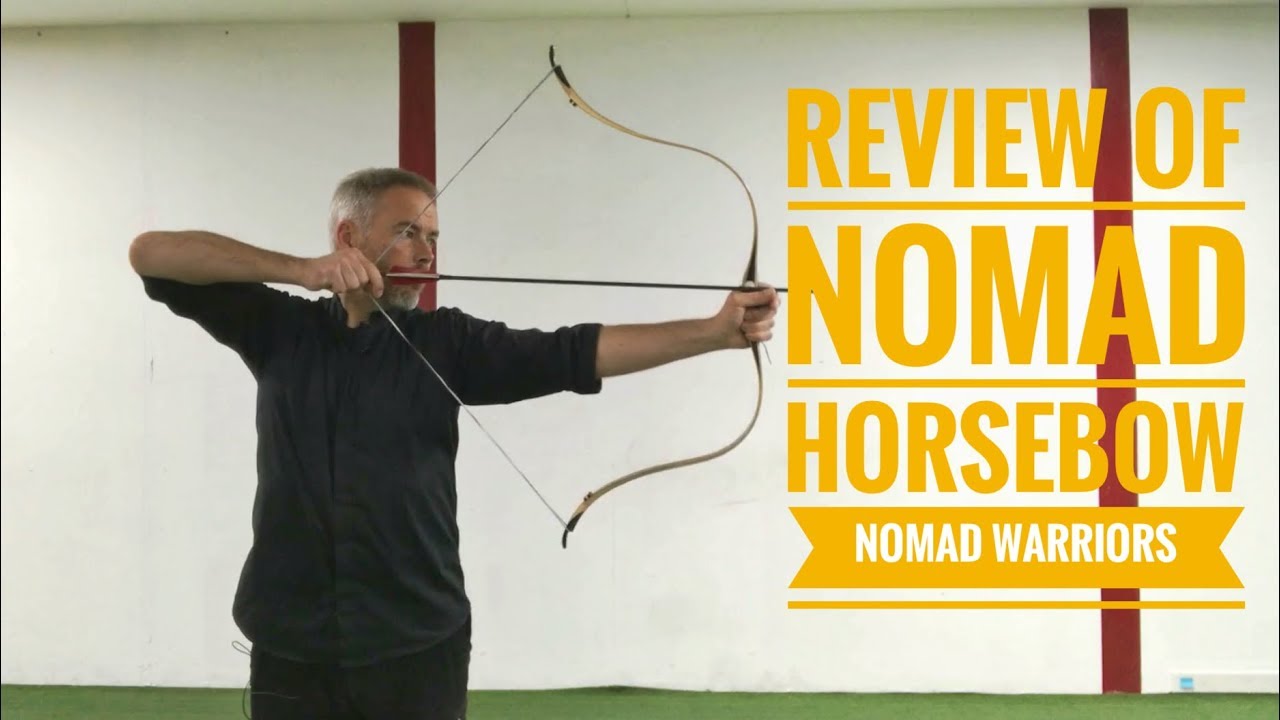 Archery Review: Nomad Horsebow by Nomad Warriors