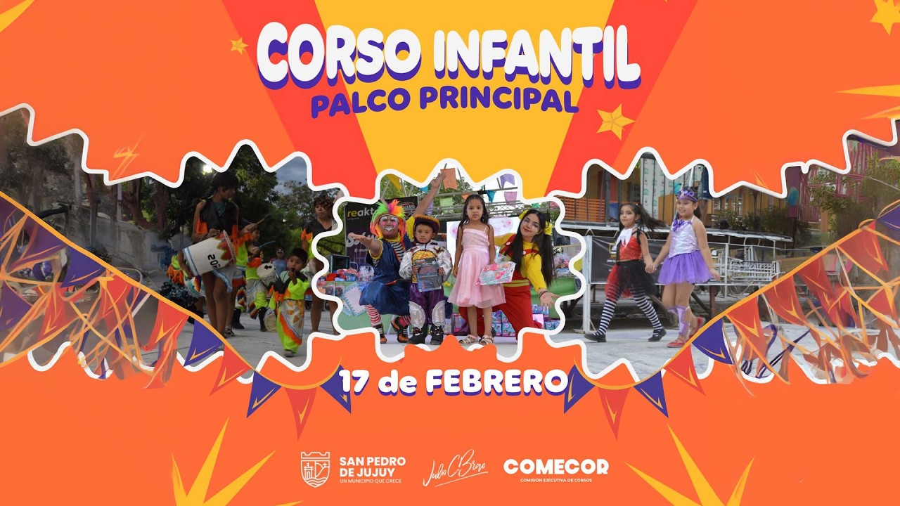 CORSO INFANTIL - CARNAVAL DE SAN PEDRO