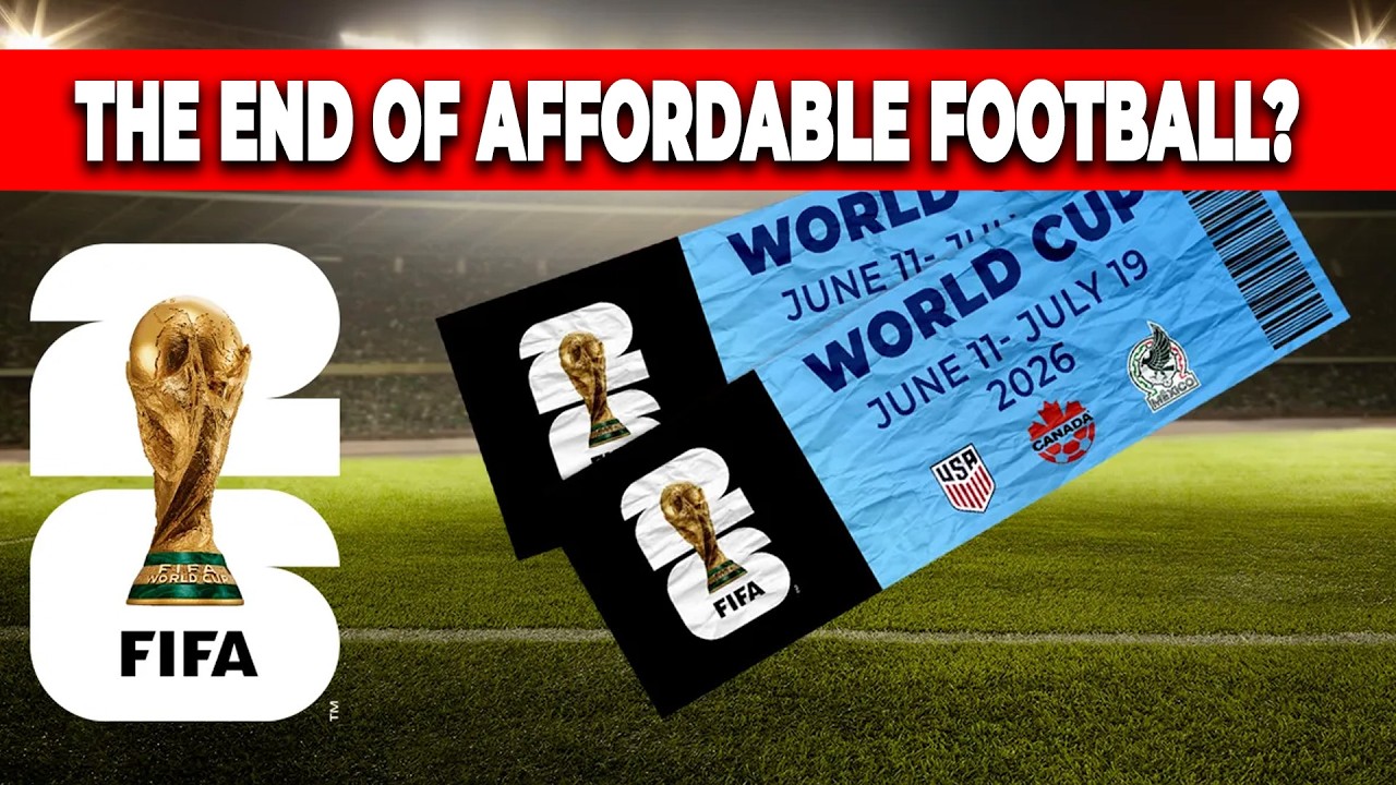 FIFA World Cup 2026 Ticket Prices Exposed: How Football Became a Luxury Industry
