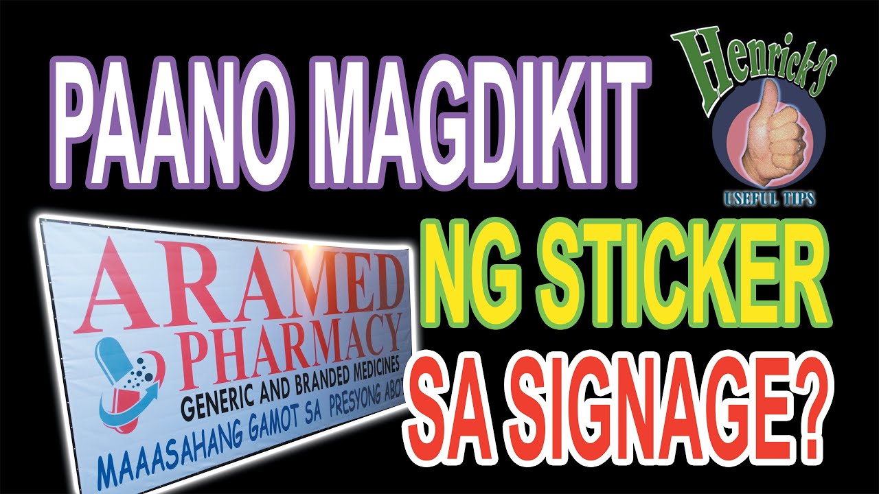Paano magdikit ng sticker sa Signage? / how to install sticker on lighted signage
