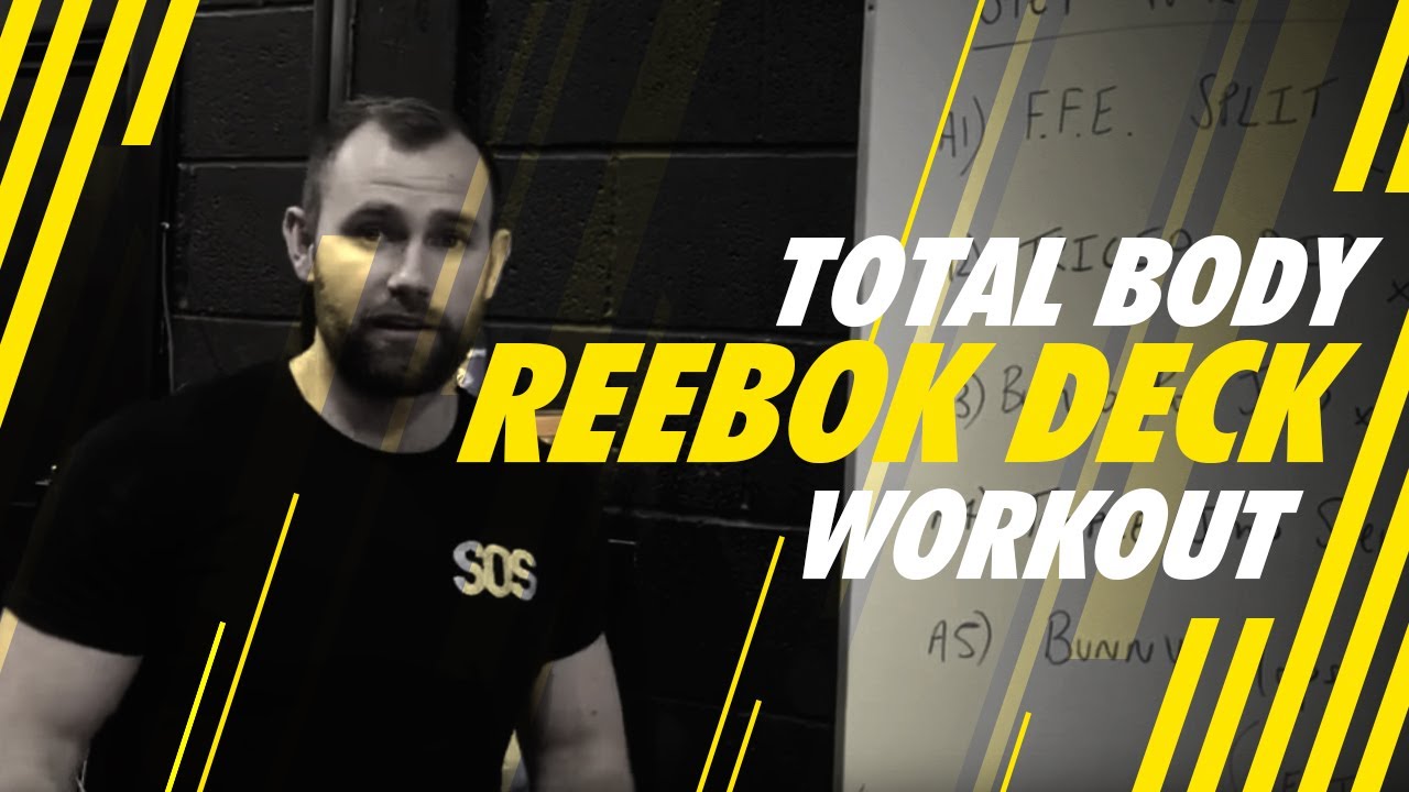 Total Body Reebok Deck Workout