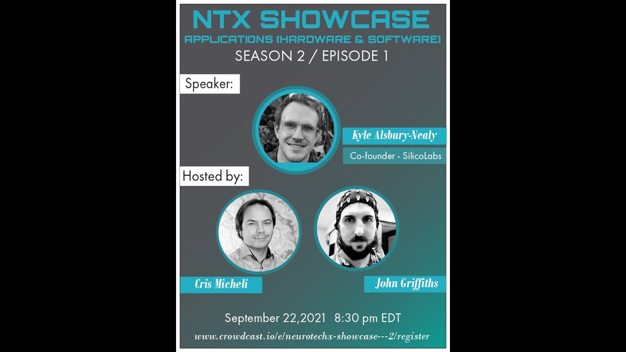 NeuroTechX Showcase - Season 2 (Episode 1): Applications (hardware and software)