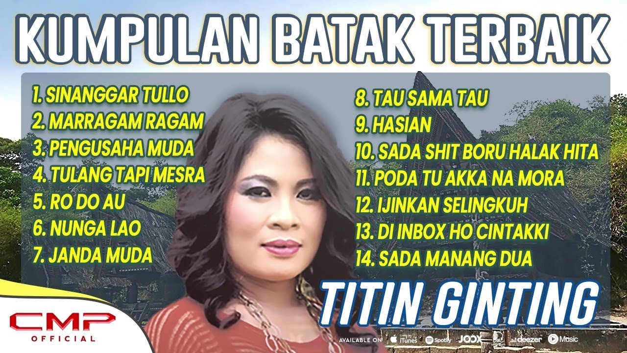 KUMPULAN LAGU BATAK TERBAIK TITIN GINTING - SINANGGAR TULLO, MARRAGAM RAGAM, PENGUSAHA MUDA