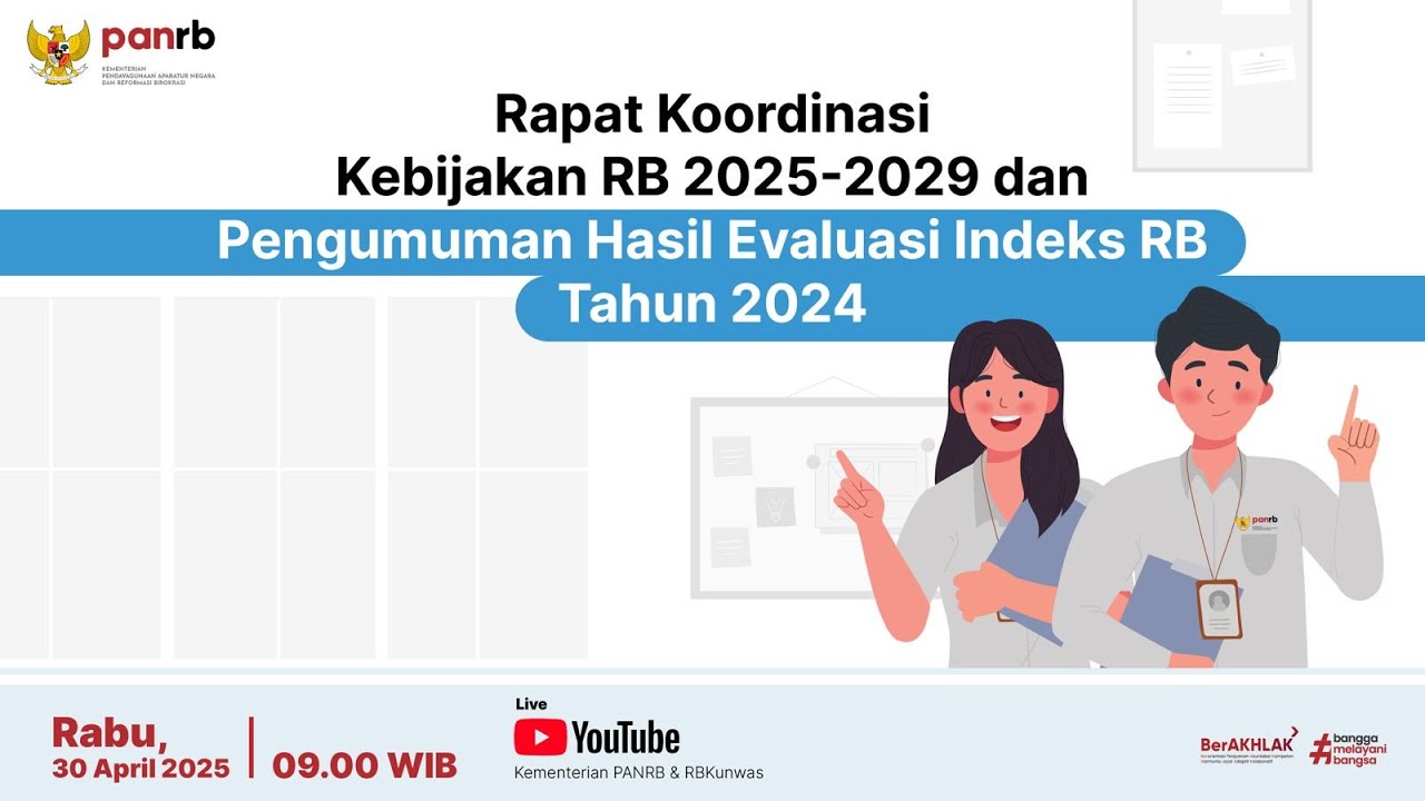 [LIVE] Rapat Koordinasi Kebijakan RB 2025-2029 dan Pengumuman Hasil Evaluasi Indeks RB Tahun 2024