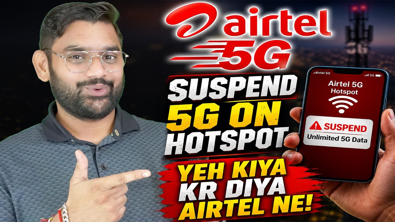 Airtel Unlimited 5G Hotspot Suspend? Truth Explained | Official Clarification