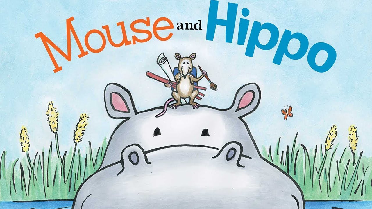 Mouse and Hippo Read Aloud