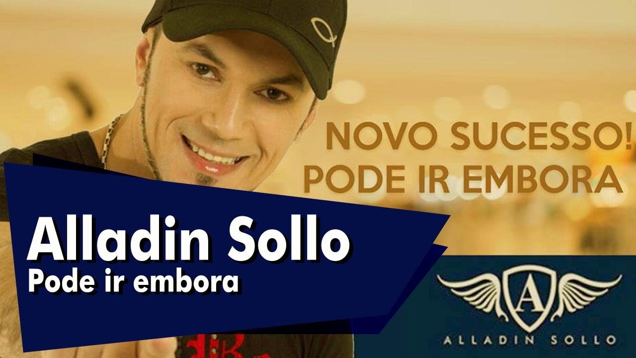 Pode ir embora - Alladin Sollo