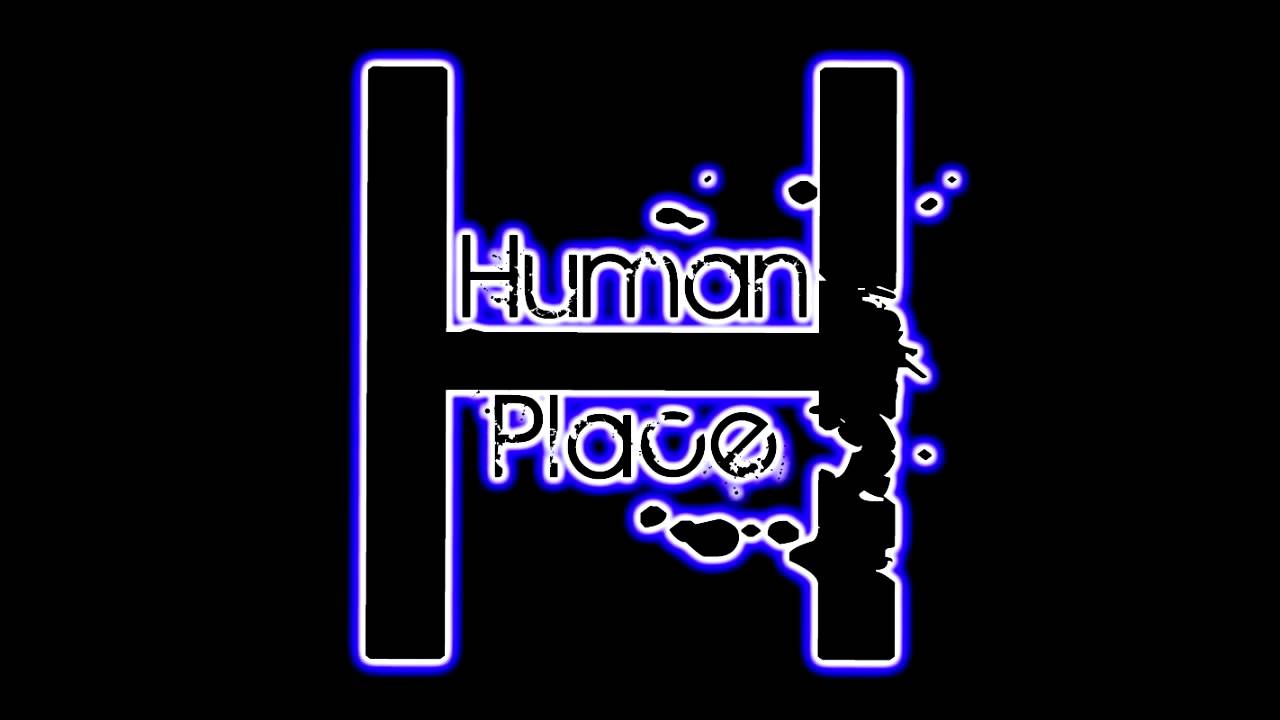 Human Place - U'll see [Official Music]