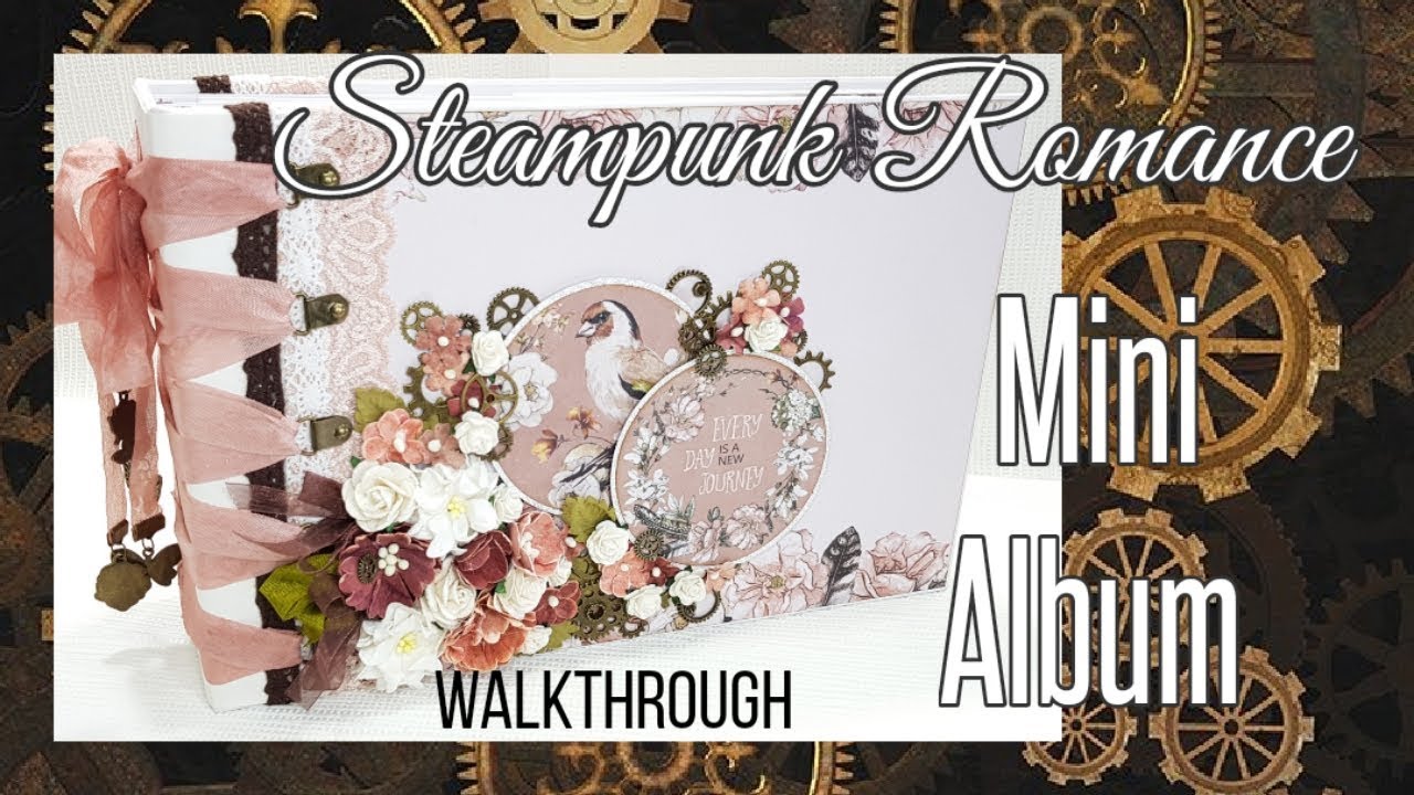 Steampunk Romance Mini Album ( Sponsored by Craftstash  )