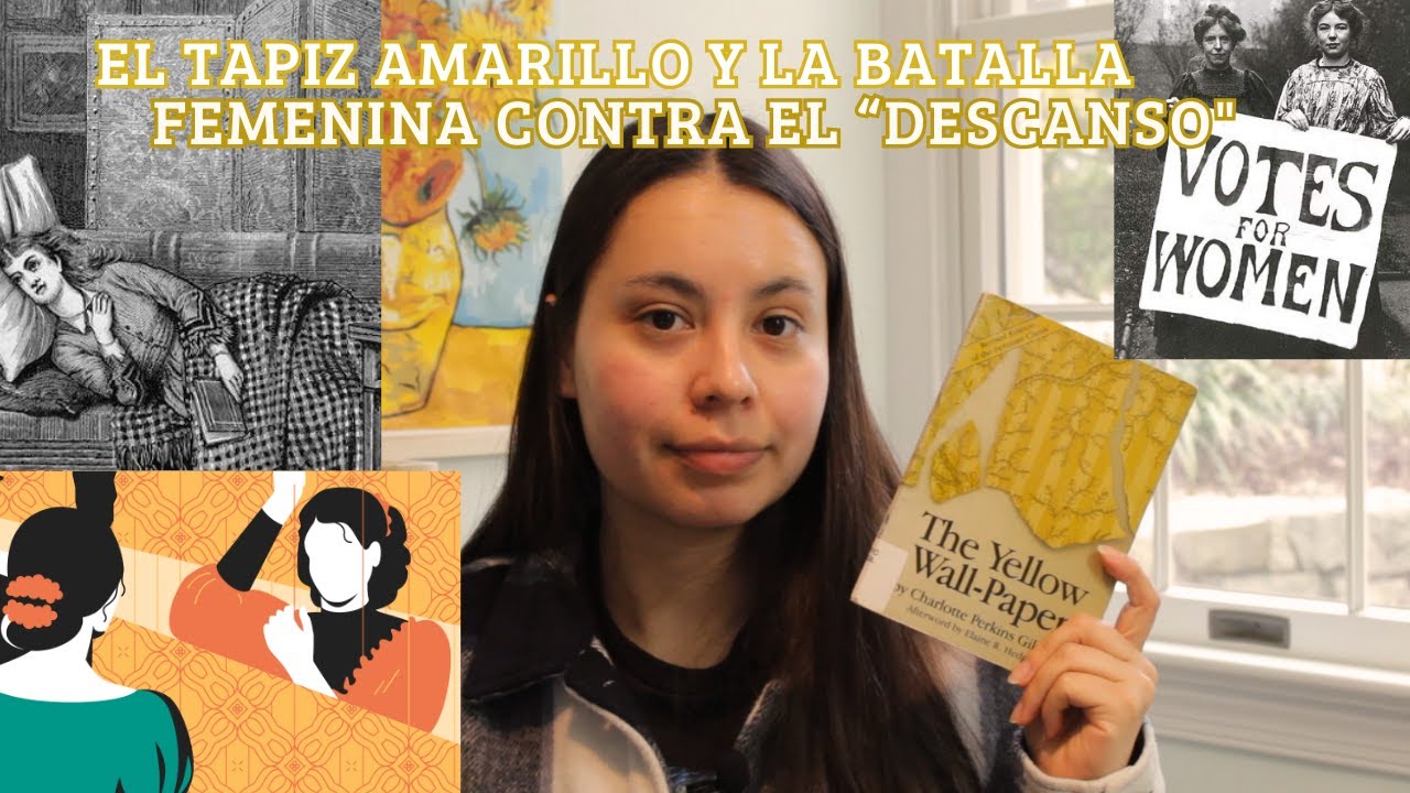 ¿Qué representa El tapiz amarillo de Charlotte Perkins?  | Análisis y explicación temas clave.