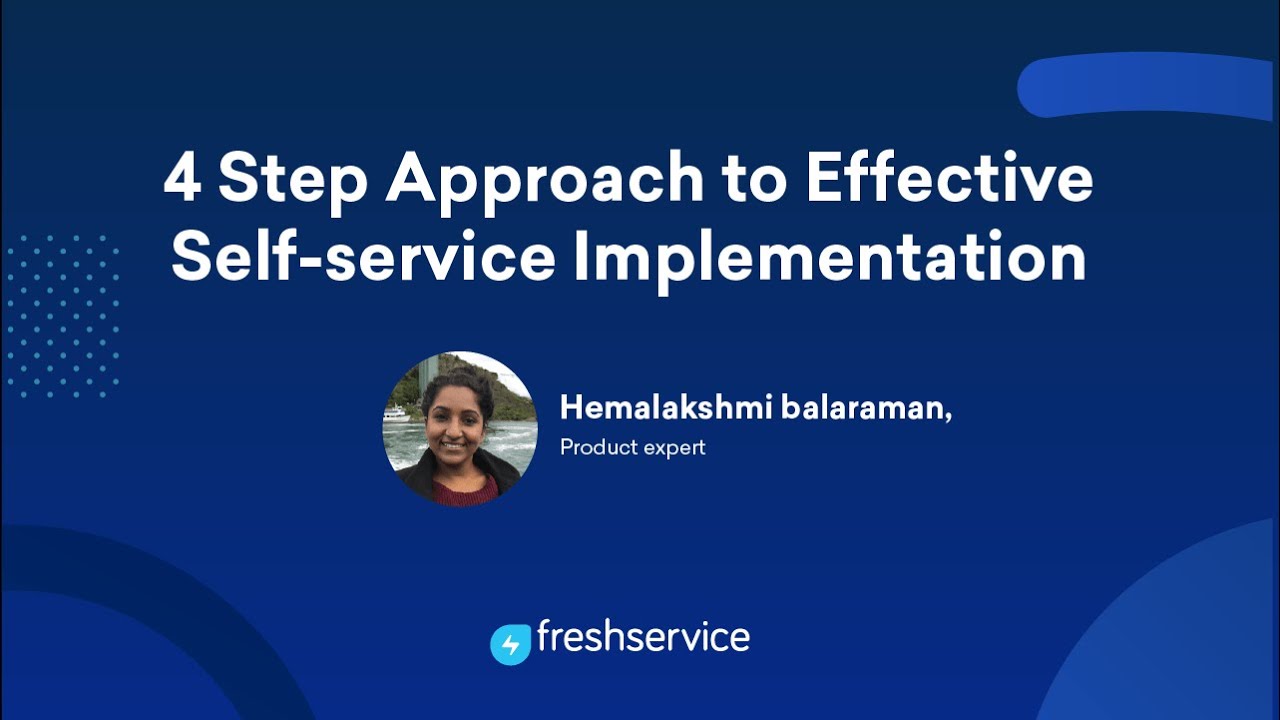 4 step approach to effective self-service implementation - ITSM | Enabling for legacy users