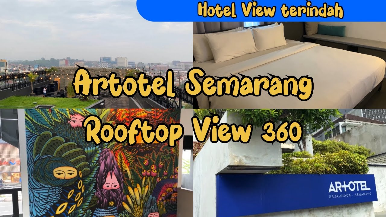 REKOMENDASI HOTEL DENGAN VIEW INDAH DI SEMARANG !! Artotel Gajahmada Semarang Hotel Review