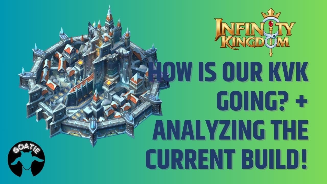 Infinity Kingdom | How our KvK is going? + Explaining my build and some advices!