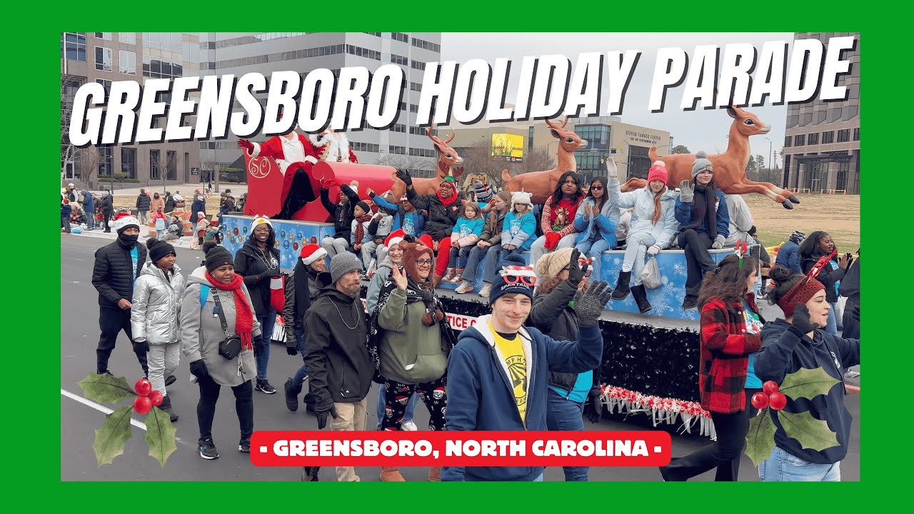 Greensboro Holiday Parade 2025