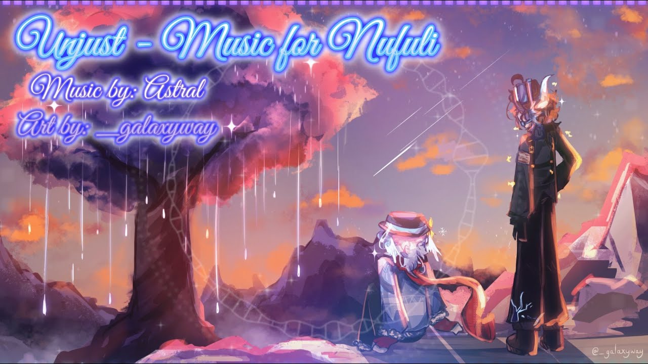 Unjust - Music for Nufuli