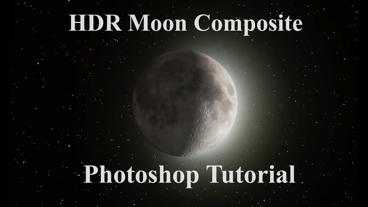 How To Make An HDR Moon Composite in Photoshop
