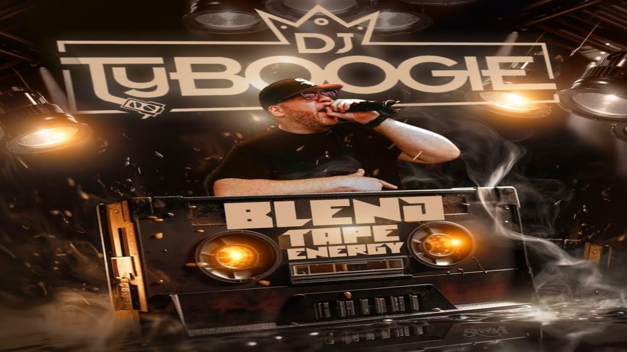DJ TY BOOGIE - BLEND TAPE ENERGY [2024]