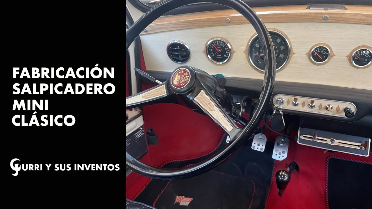 Fabricación SALPICADERO MINI Clásico