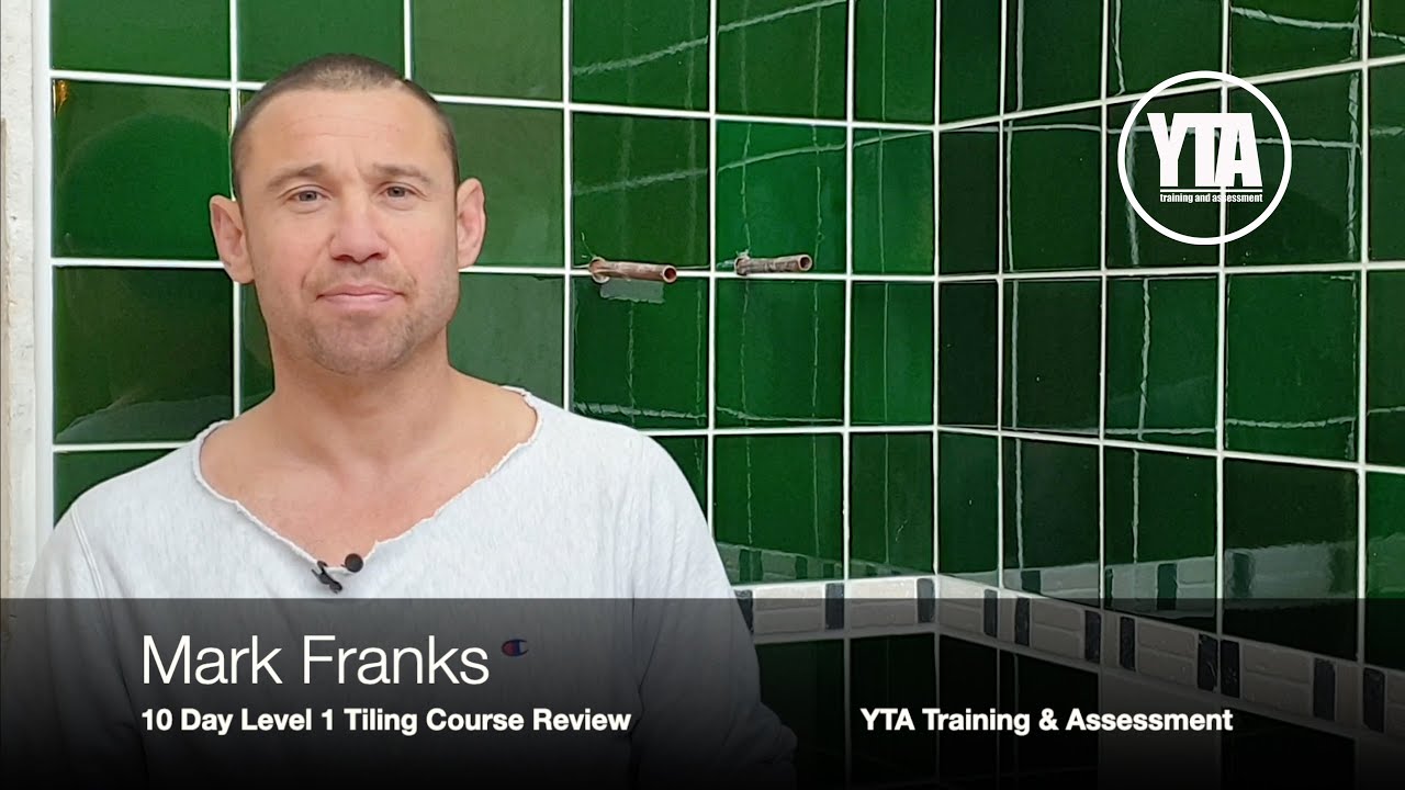Mark Franks video review following the completion of the YTA 10 day level 1 tiling course.