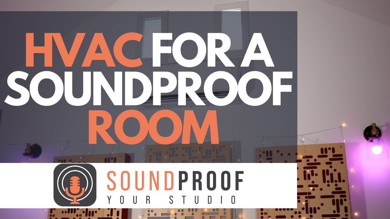 Which HVAC System Is Best For Soundproofing