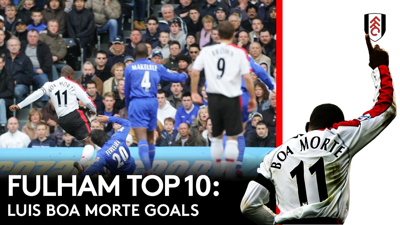 Fulham Top 10: BOA MORTE BELTERS!