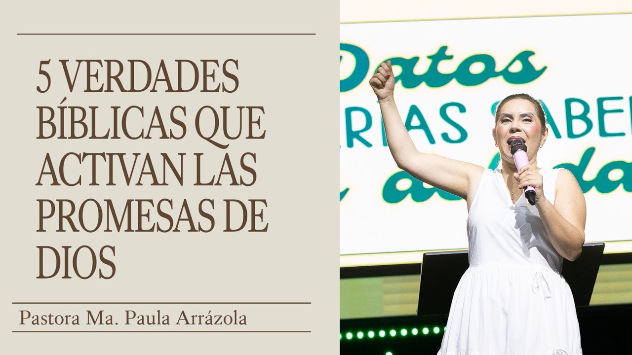 5 Verdades Bíblicas Sobre el Dar Que Activan las Promesas de Dios | Pastora María Paula Arrázola