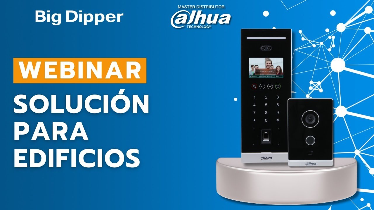 WEBINAR: Videoportería Dahua - Solución para edificios