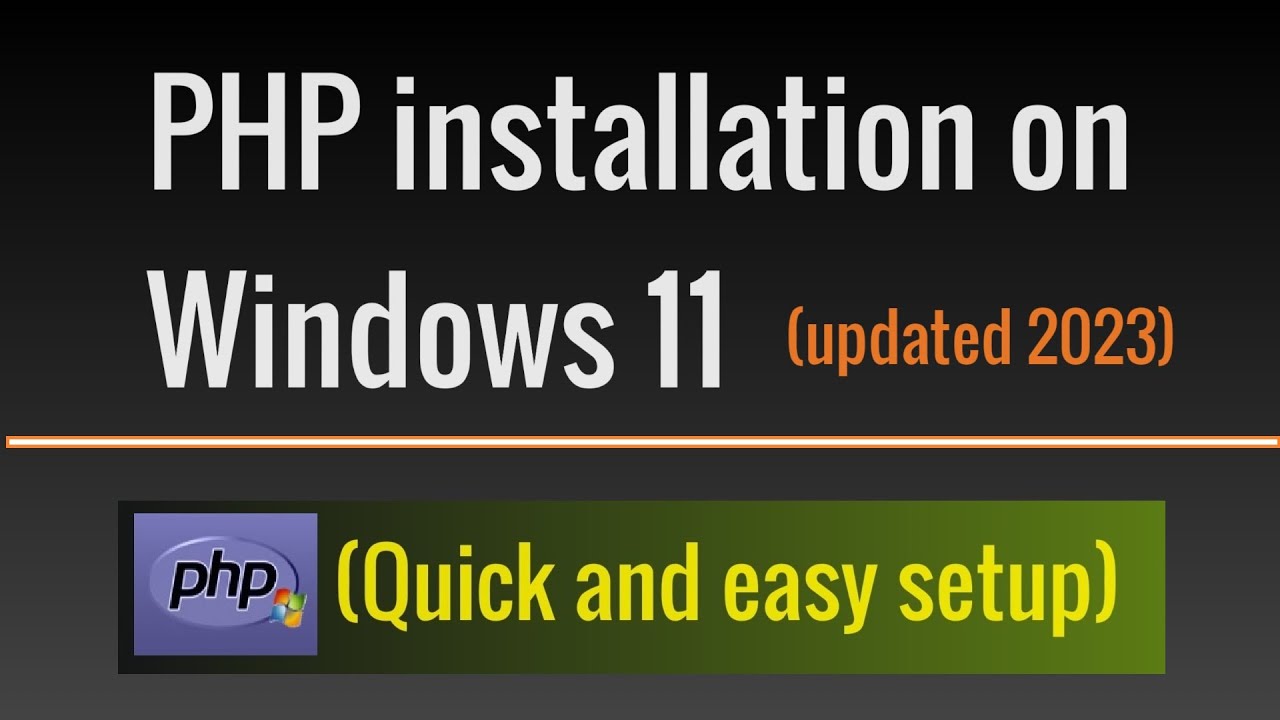 Installing PHP 8.2.10 on Windows 11 (updated 2023) || Creating and running first PHP Program