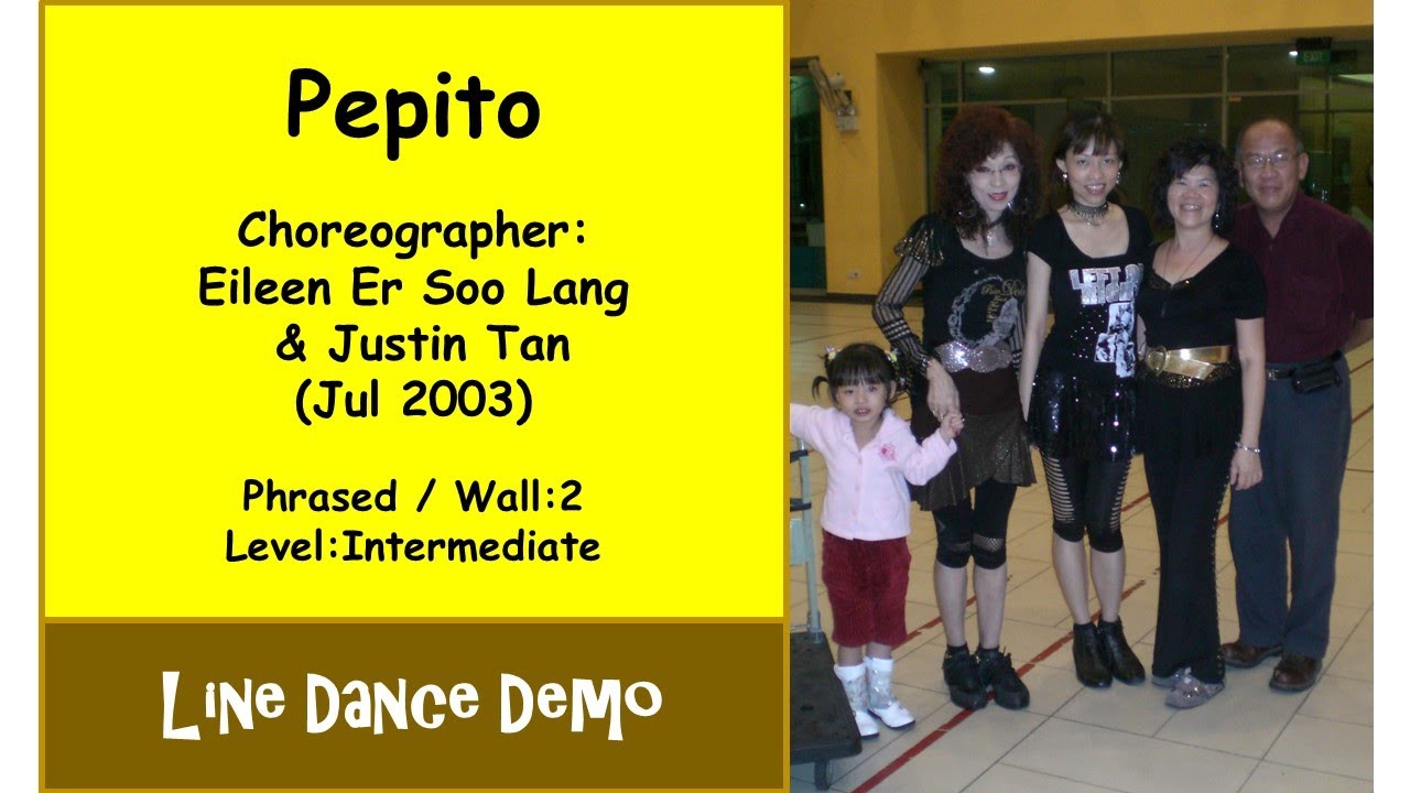 (Line Dance) Pepito - Eileen Er Soo Lang & Justin Tan