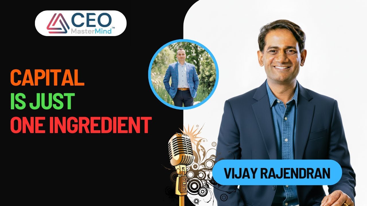 Capital Is An Ingredient — Not The Solution To Your Problems