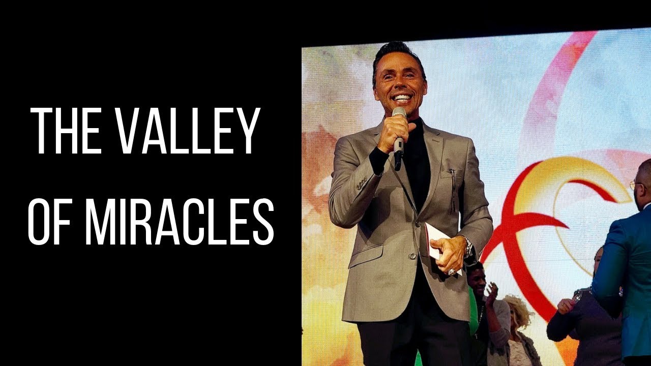 The Valley of Miracles - Bishop Michael Pitts