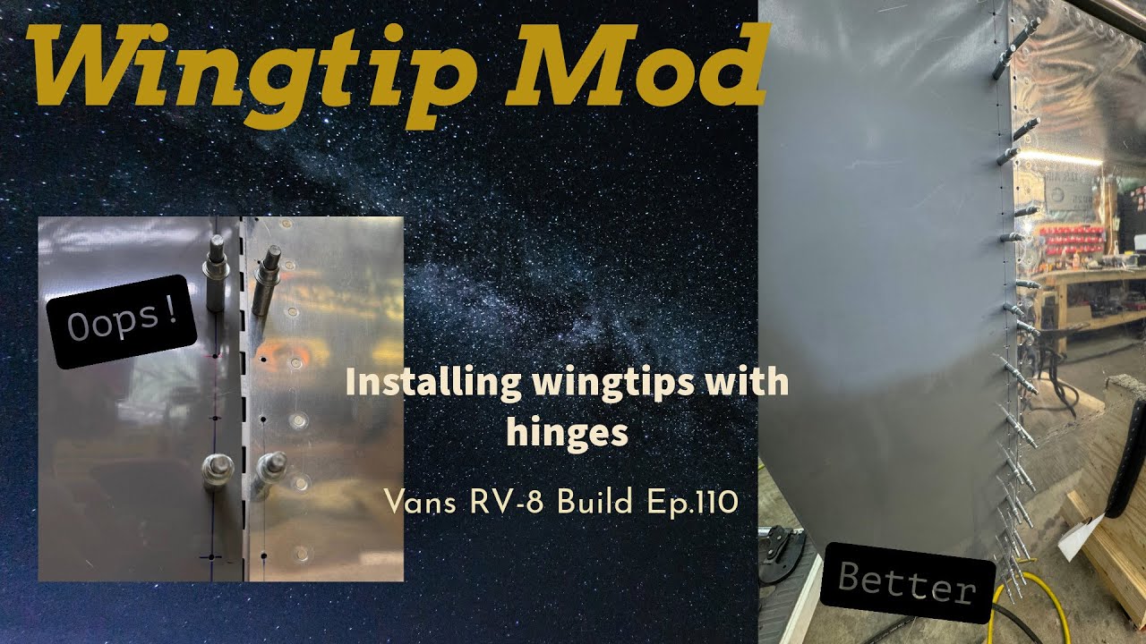 Vans RV 8 Wingtip Installation Hinge Mod Ep 110