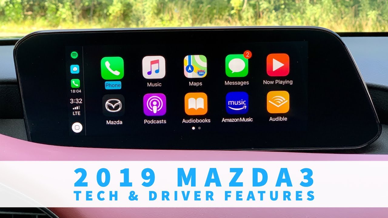2019 Mazda3 Tech & Driver Features Review