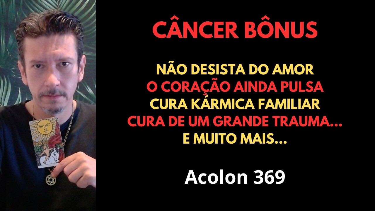 Câncer Bônus - Não desista do amor #baralhocigano #tarot #cancer #signodecancer #taro #magia #fe