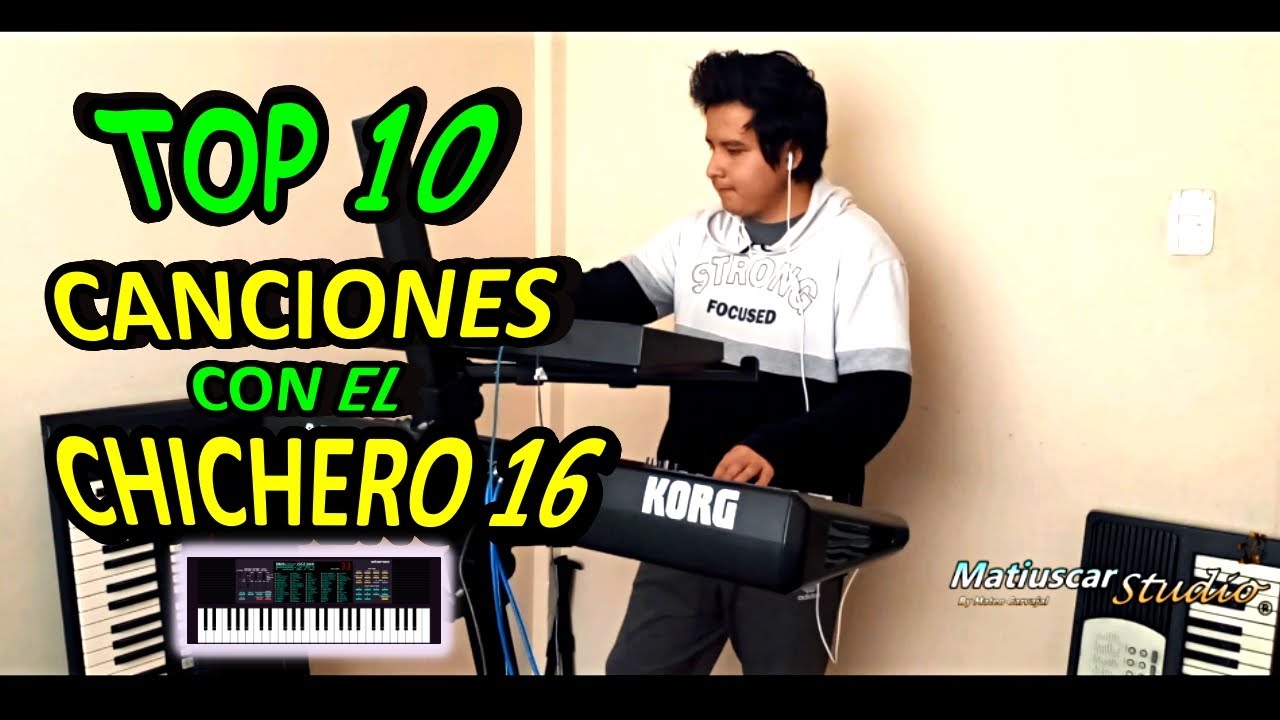 TOP 10 CANCIONES CON EL ¡¡CHICHERO 16¡¡¡ MUSICA ECUATORIANA