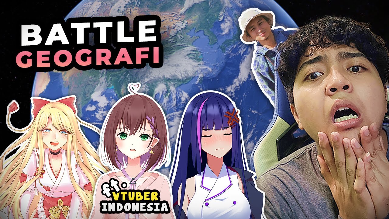 BATTLE GEOGRAFI DUNIA ft. VTUBER INDONESIA