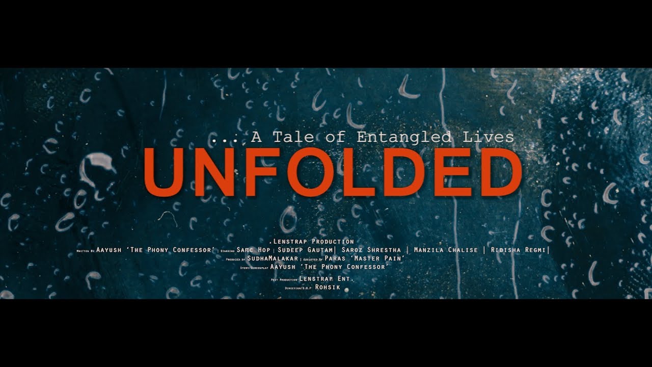 UNFOLDED - Full Movie | LENSTRAP ENTERTAINMENT