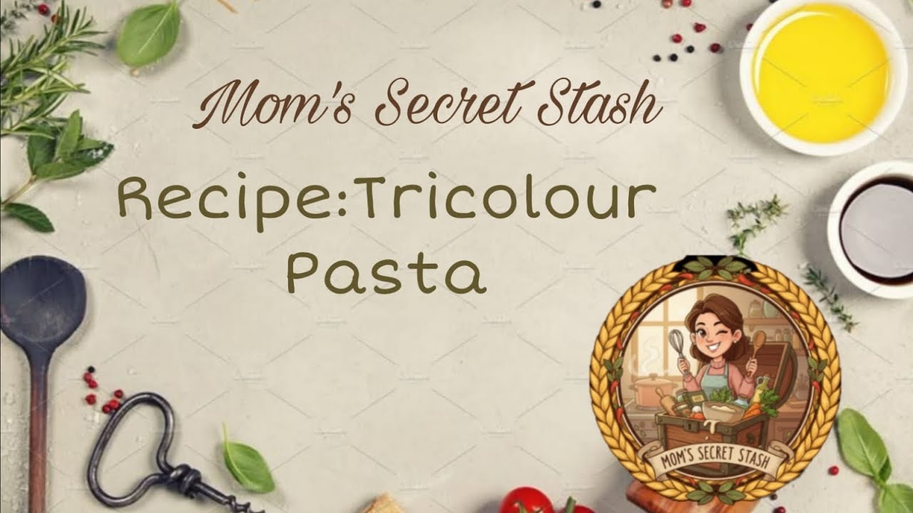 Healthy and Tasty Aata Tricolour Pasta | Easy Recipe #familyrecipes #Mom'sSecretStash #familyrecipes