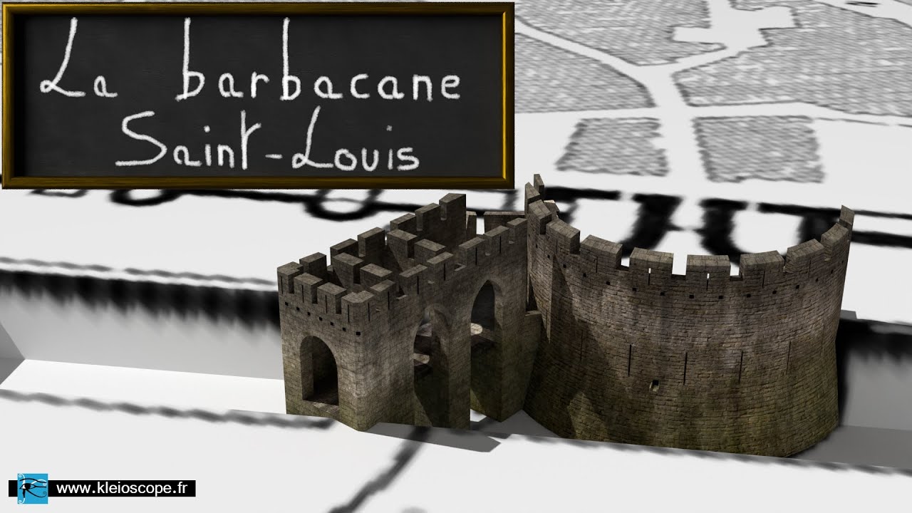 La barbacane saint louis