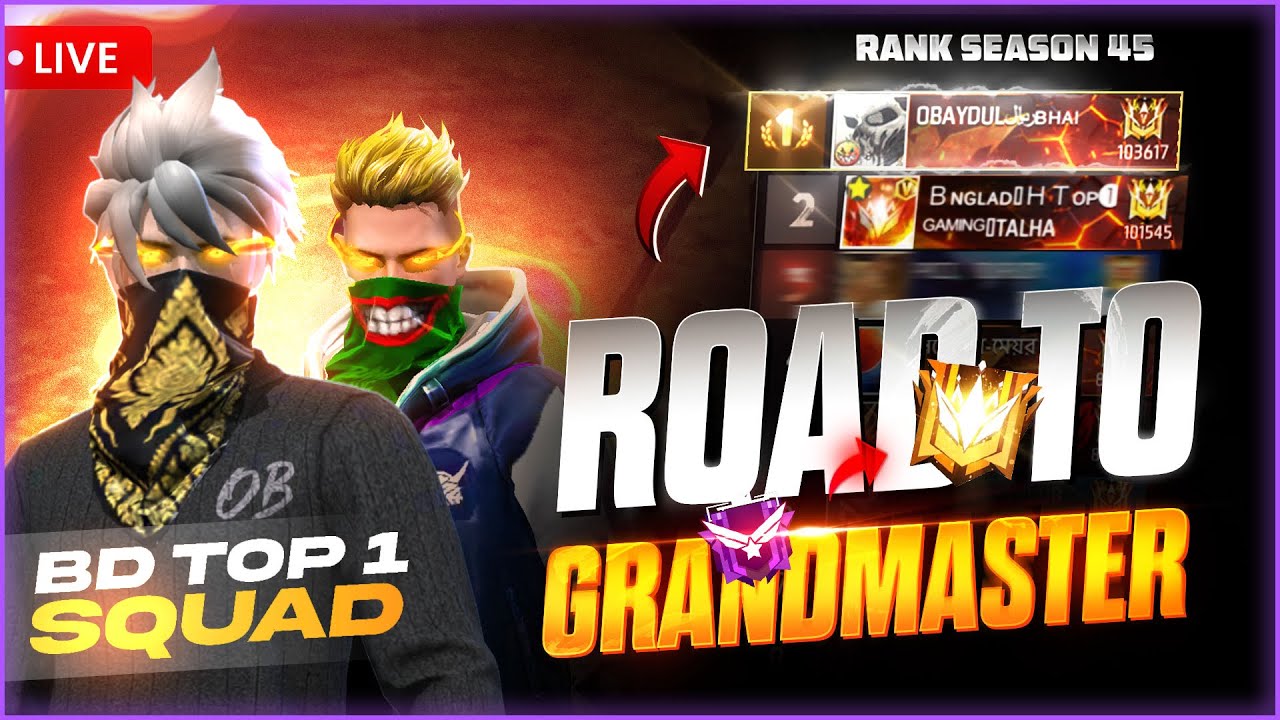 ROAD TO GRANDMASTAR REGION BD TOP 1 SQUAD OBAYDUL BHAI IS LIVE NOW  BR RANK SEASON 45 
