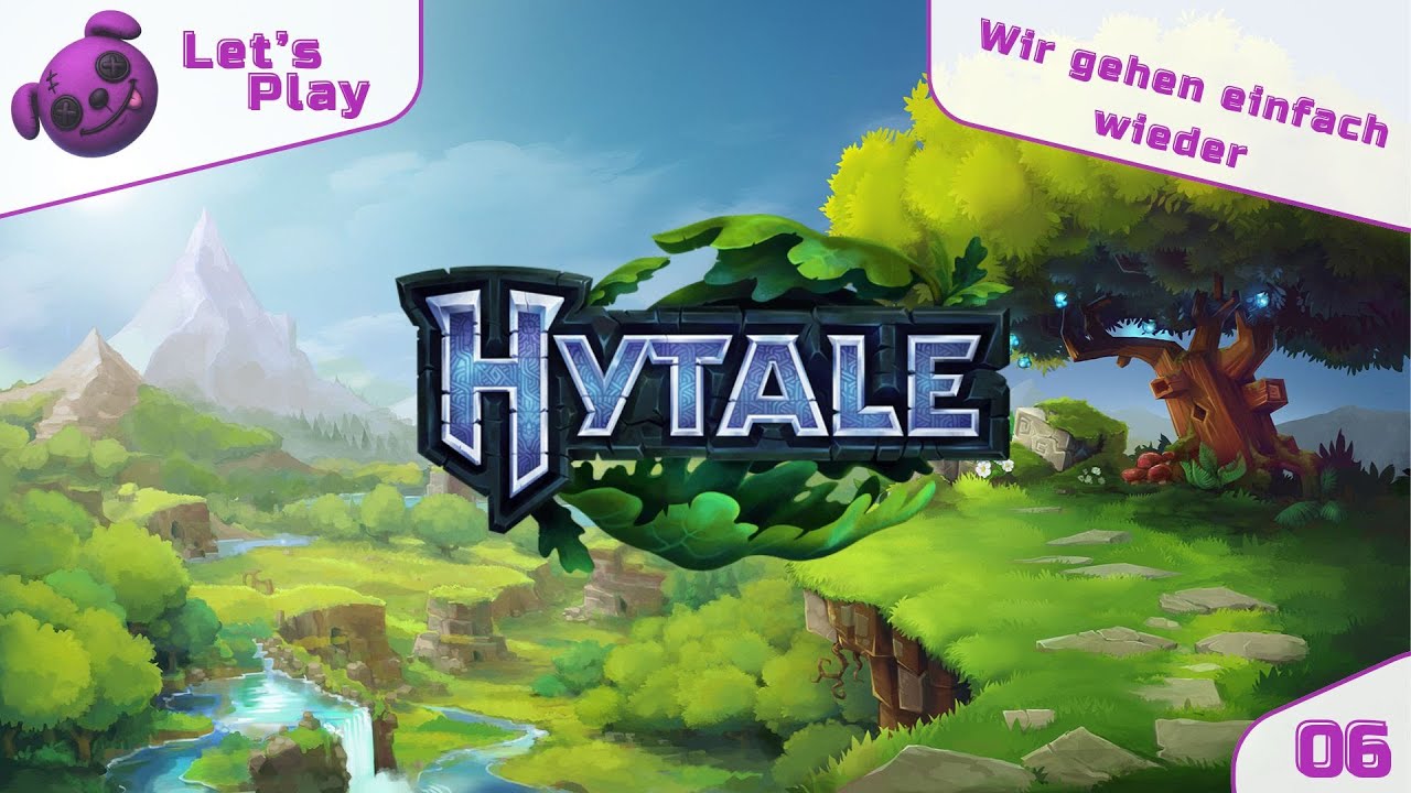 Wir gehen einfach wieder - Hytale LP#6