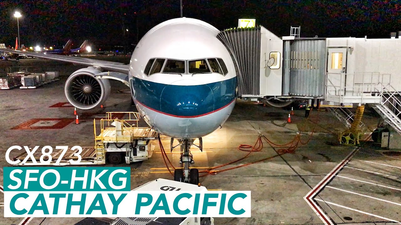 Cathay Pacific CX873 Flight Experience San Francisco to Hong Kong #NoTalkNoBGM