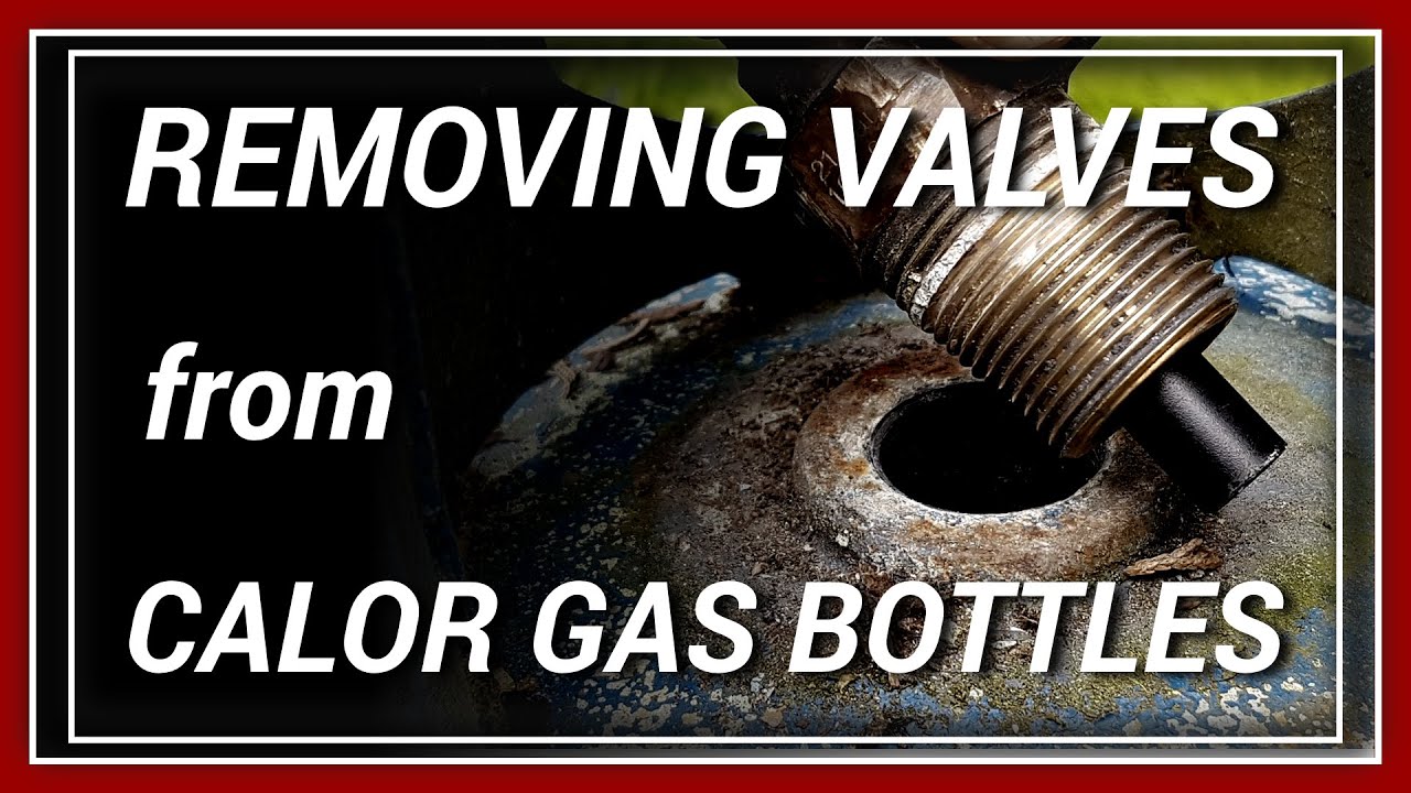 Calor Gas Butane Bottle Valve Removal Without Grinding Off The Collar