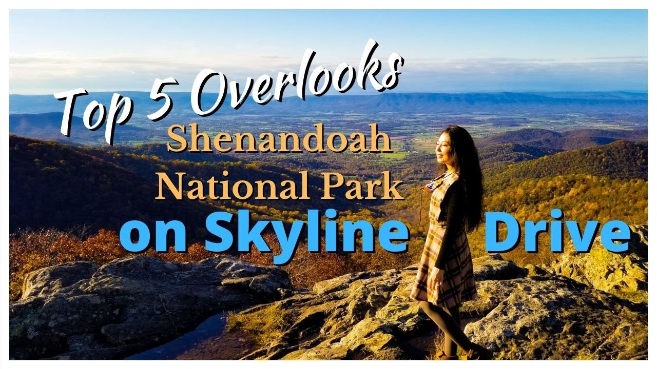 Top Five Overlooks on Skyline Drive| Shenandoah National Park| Virginia - Travel Video - Road Trip