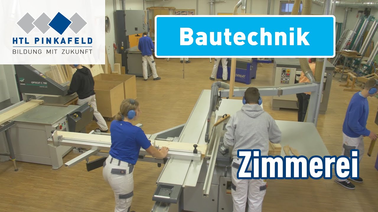HTL Pinkafeld Bautechnik – Zimmerei | Open Days | Tag der offenen Tür