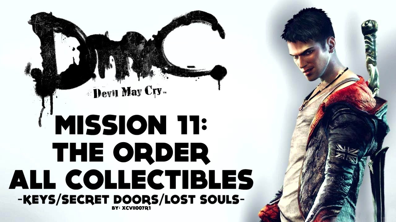 DmC: Devil May Cry - Mission 11: The Order - All Collectibles (Keys, Lost Souls, Secret Doors)