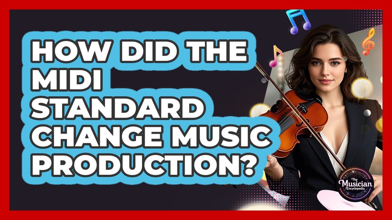 How Did The MIDI Standard Change Music Production? - The Musician Encyclopedia