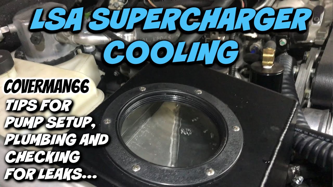 How To Cool A Supercharger. (Setup, Plumbing and Checking For Leaks)