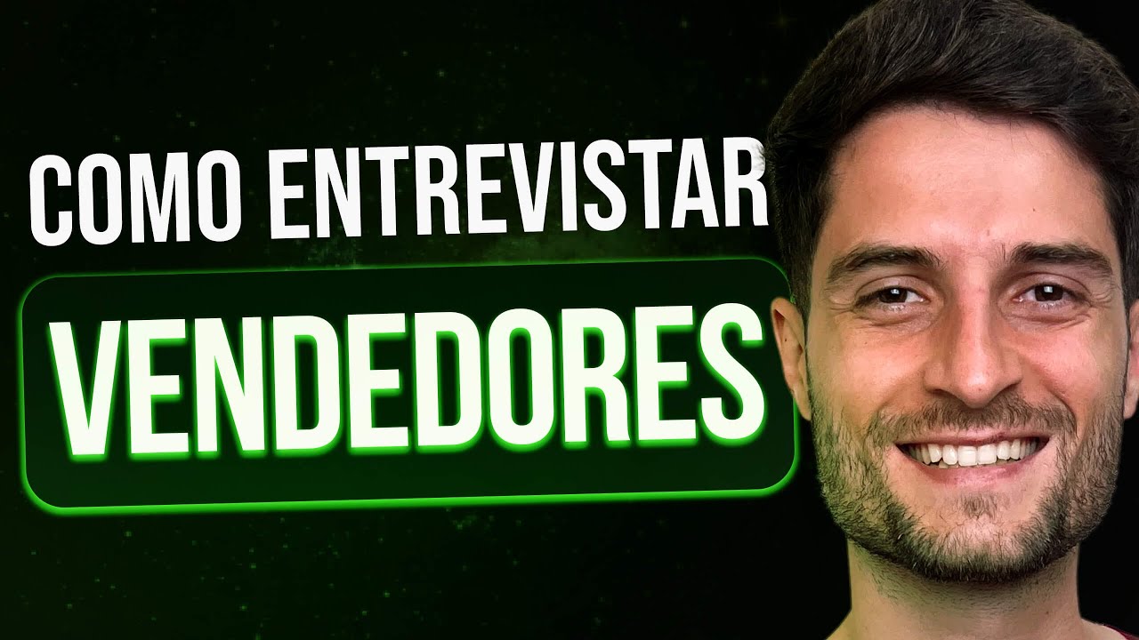 Como ENTREVISTAR CANDIDATOS para a ÁREA DE VENDAS? Aprenda a RECRUTAR e ENTREVISTAR VENDEDORES 🎯