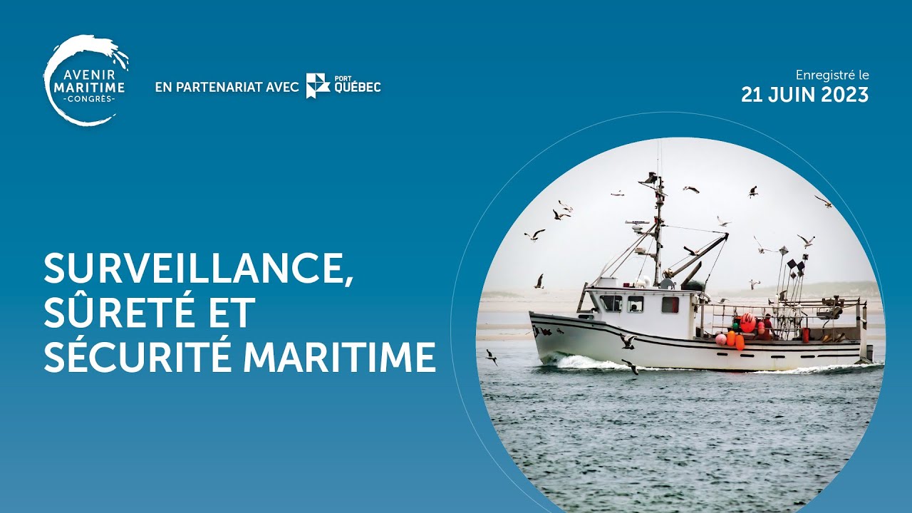 Avenir maritime 2023 - 2 - Surveillance, sûreté et sécurité maritime